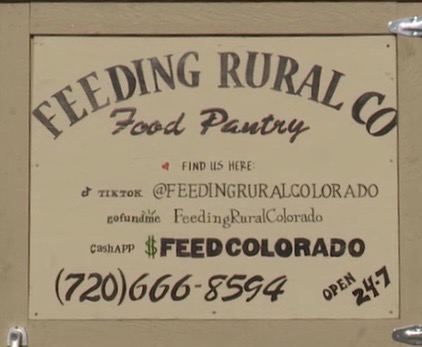 Feeding Rural Colorado Food Pantry Sign with contact information